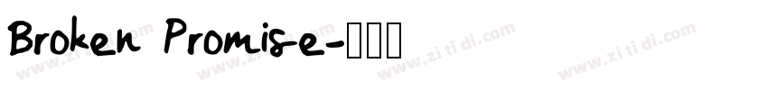 Broken Promise字体转换